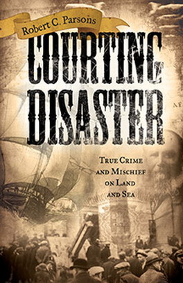 Courting Disaster