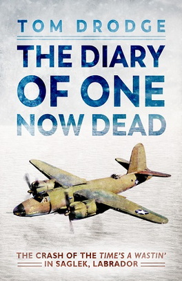 Flanker Press The Diary Of One Now Dead