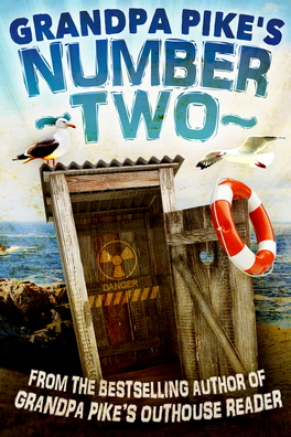 Grandpa Pike’s Number Two