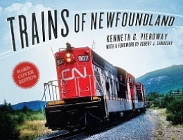 Trains of Newfoundland - Hardcover