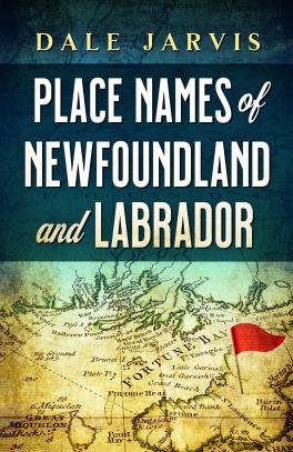 Flanker Press Place Names of Newfoundland and Labrador