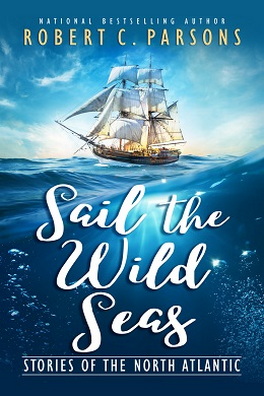 Flanker Press Ltd Sail the Wild Seas